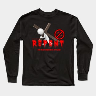 Repent T-shirt Long Sleeve T-Shirt